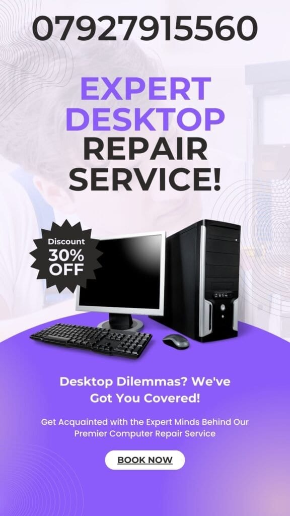 ITS4UK desktop repair service: contact us on 07927 915560